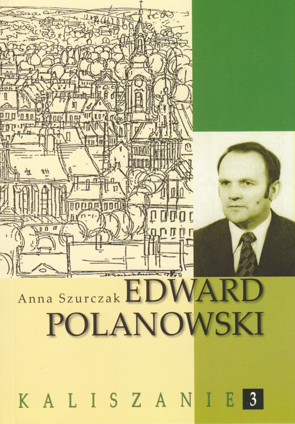 Edward Polanowski - Anna Szczurek